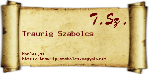 Traurig Szabolcs névjegykártya